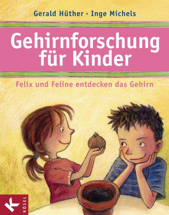 Cover-Bild Gehirnforschung für Kinder – Felix und Feline entdecken das Gehirn