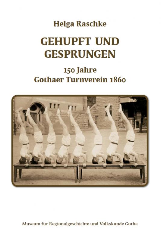 Cover-Bild Gehupft und gesprungen - 150 Jahre Gothaer Turnverein