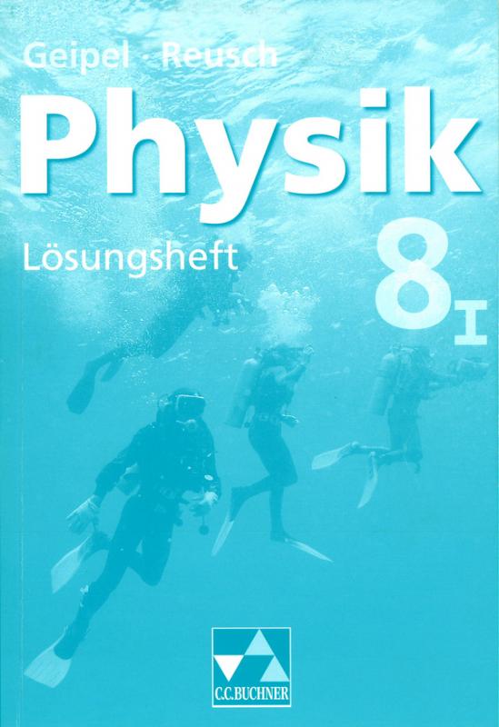 Cover-Bild Geipel – Jäger – Reusch, Physik / Geipel – Jäger – Reusch, Physik LH 8/I