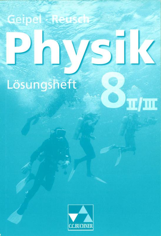 Cover-Bild Geipel – Jäger – Reusch, Physik / Geipel – Jäger – Reusch, Physik LH 8/II/III