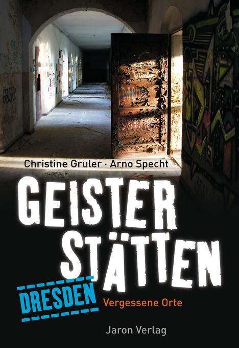 Cover-Bild Geisterstätten Dresden