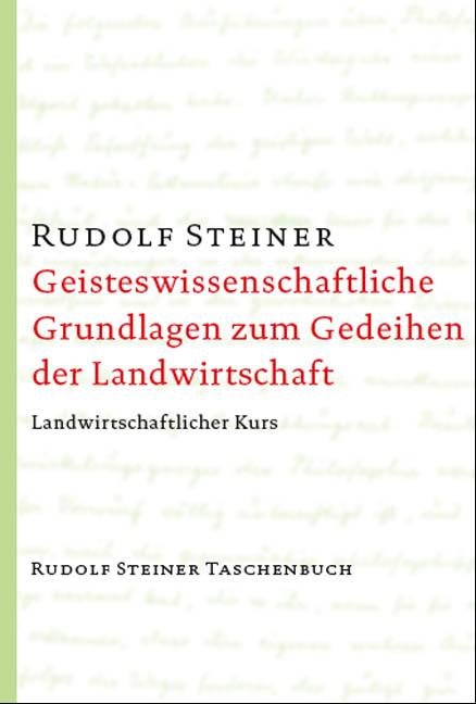 Cover-Bild Geisteswissenschaftliche Grundlagen zum Gedeihen der Landwirtschaft