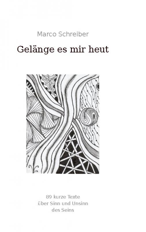 Cover-Bild Gelänge es mir heut