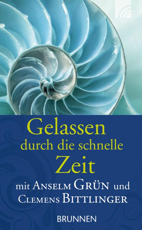 Cover-Bild Gelassen durch die schnelle Zeit