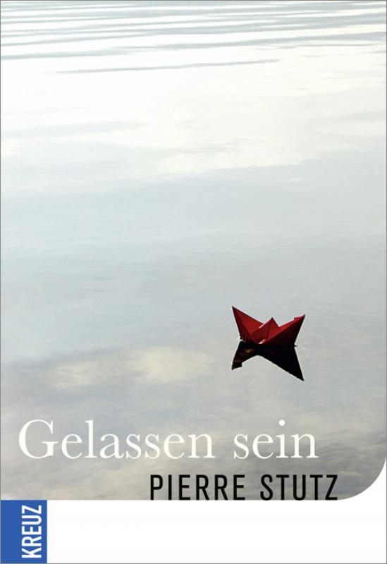 Cover-Bild Gelassen sein