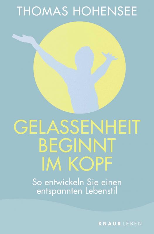 Cover-Bild Gelassenheit beginnt im Kopf