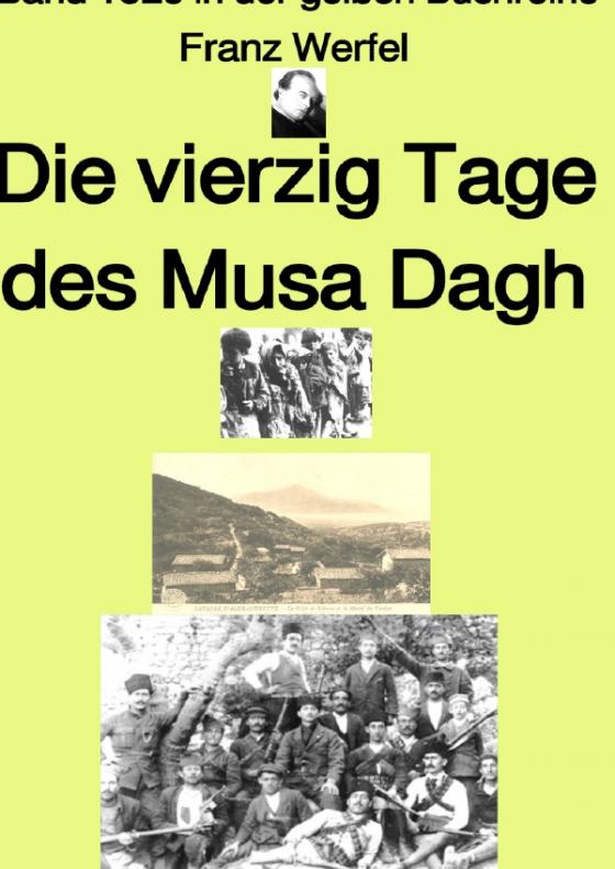 Cover-Bild gelbe Buchreihe / Die vierzig Tage des Musa Dagh – gesamt – Band 182e in der gelben Buchreihe – bei Jürgen Ruszkowski