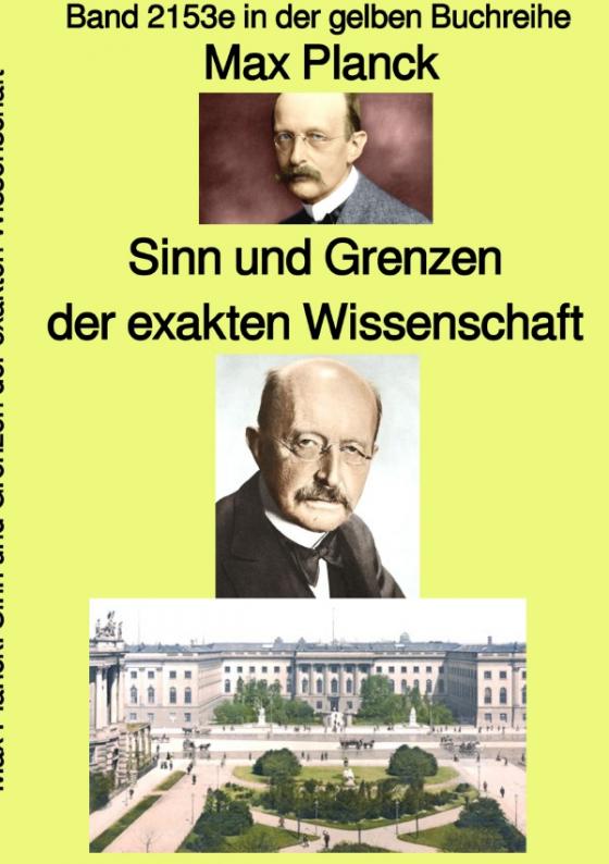 Cover-Bild gelbe Buchreihe / Sinn und Grenzen der exakten Wissenschaft – Band 2153e in der gelben Buchreihe – bei Jürgen Ruszkowski