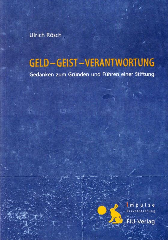 Cover-Bild GELD - GEIST - VERANTWORTUNG