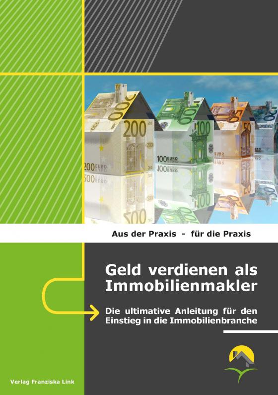 Cover-Bild Geld verdienen als Immobilienmakler