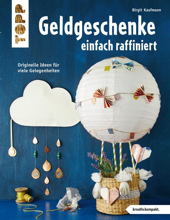 Cover-Bild Geldgeschenke einfach raffiniert