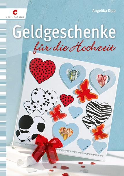 Cover-Bild Geldgeschenke für die Hochzeit