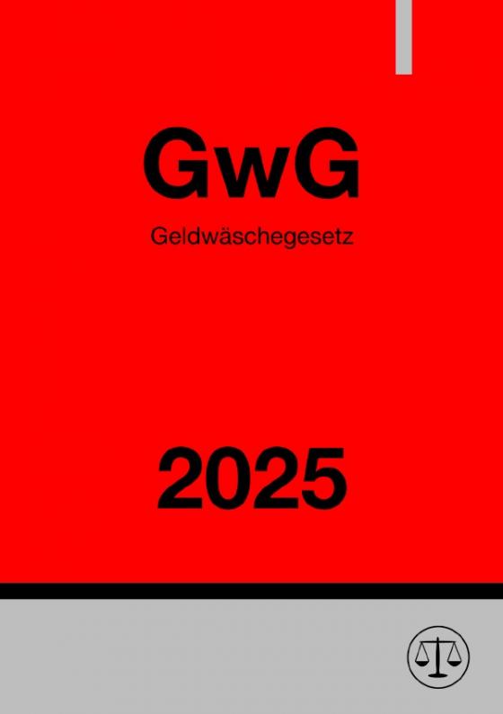 Cover-Bild Geldwäschegesetz - GwG 2025