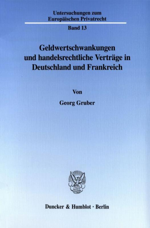 Cover-Bild Geldwertschwankungen und handelsrechtliche Verträge in Deutschland und Frankreich.