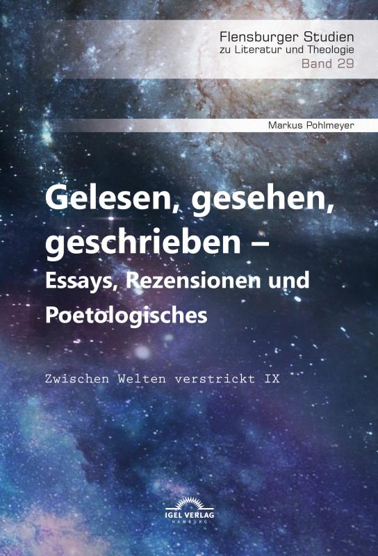 Cover-Bild Gelesen, gesehen, geschrieben – Essays, Rezensionen und Poetologisches