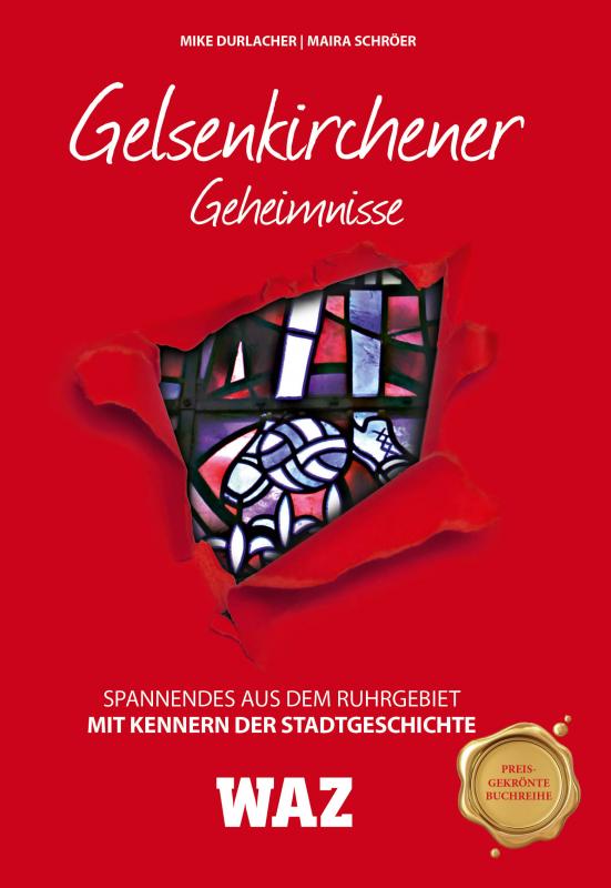 Cover-Bild Gelsenkirchener Geheimnisse