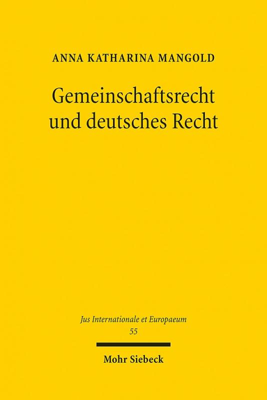 Cover-Bild Gemeinschaftsrecht und deutsches Recht