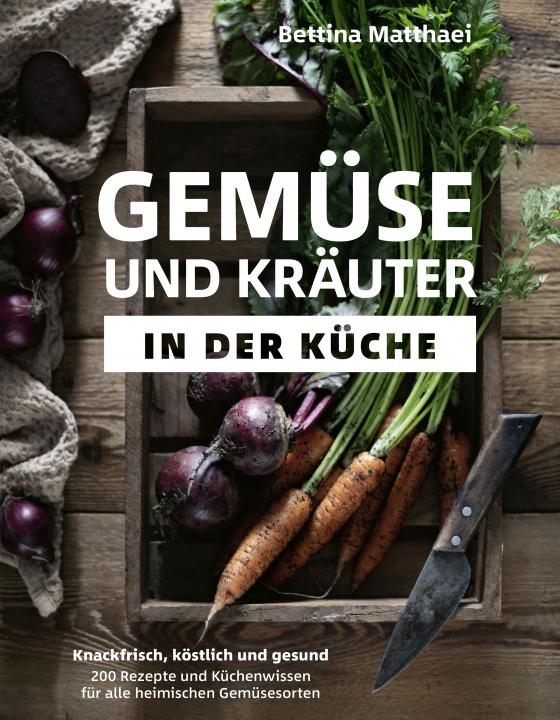 Cover-Bild Gemüse und Kräuter in der Küche - Kindle-Version