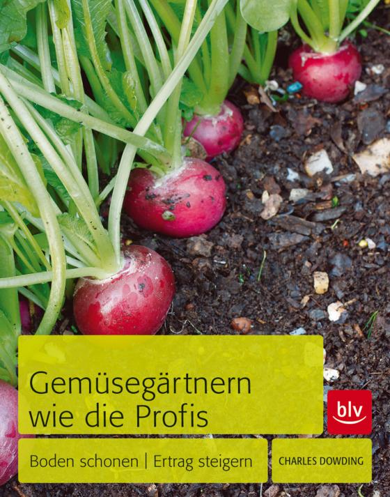 Cover-Bild Gemüsegärtnern wie die Profis