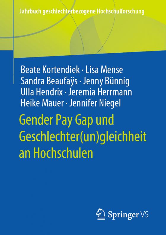 Cover-Bild Gender Pay Gap und Geschlechter(un)gleichheit an Hochschulen