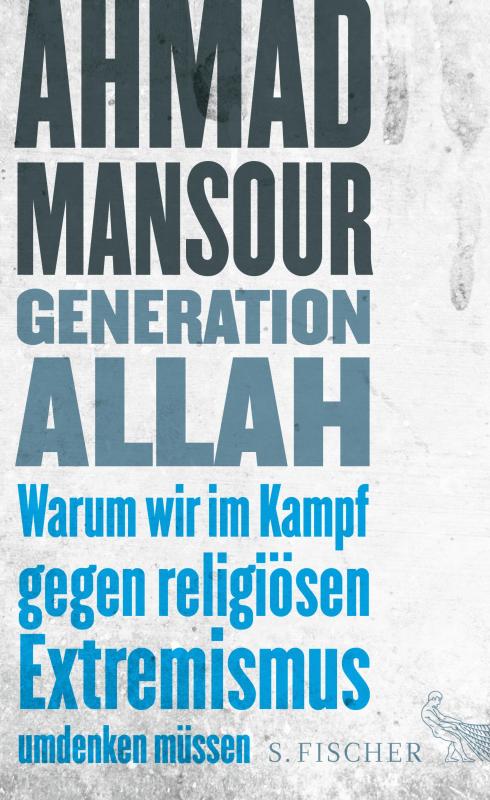 Cover-Bild Generation Allah. Warum wir im Kampf gegen religiösen Extremismus umdenken müssen