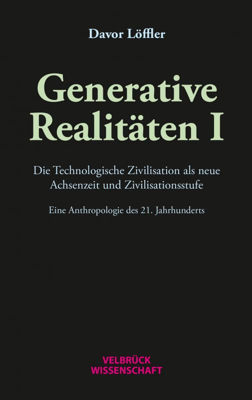 Cover-Bild Generative Realitäten I