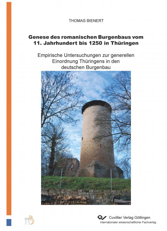 Cover-Bild Genese des romanischen Burgenbaus vom 11.Jahrhundert bis 1250 in Thüringen