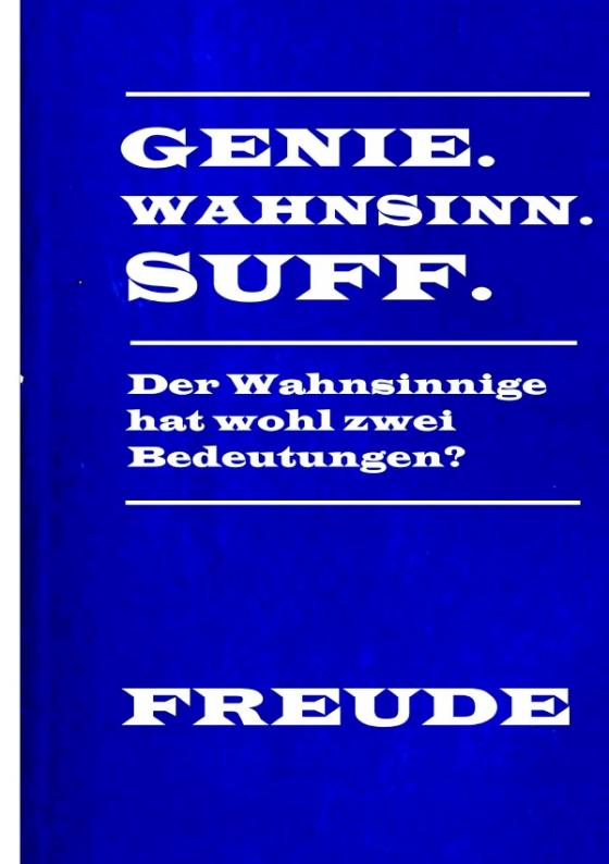 Cover-Bild Genie Wahnsinn Suff