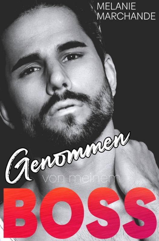 Cover-Bild Genommen von meinem Boss