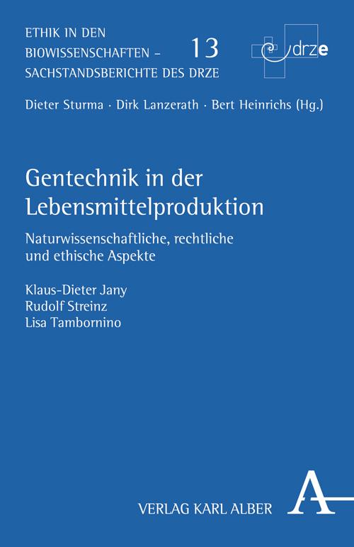 Cover-Bild Gentechnik in der Lebensmittelproduktion
