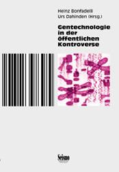 Cover-Bild Gentechnologie in der öffentlichen Kontroverse