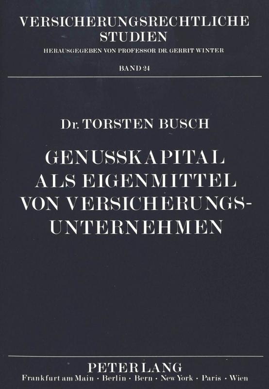 Cover-Bild Genußkapital als Eigenmittel von Versicherungsunternehmen