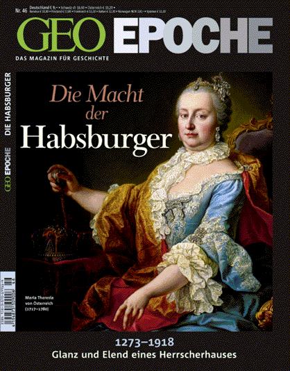 Cover-Bild GEO Epoche / GEO Epoche 46/2010 - Die Macht der Habsburger