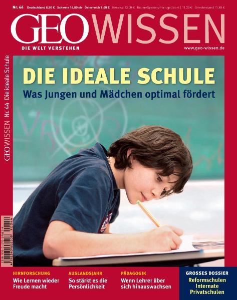 Cover-Bild GEO Wissen / GEO Wissen 44/2009 - Die ideale Schule