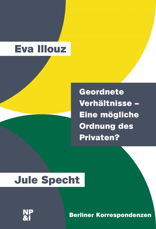 Cover-Bild Geordnete Verhältnisse – Eine mögliche Ordnung des Privaten