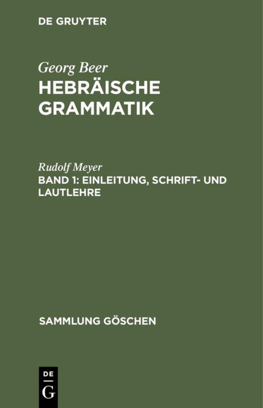 Cover-Bild Georg Beer: Hebräische Grammatik / Einleitung, Schrift- und Lautlehre