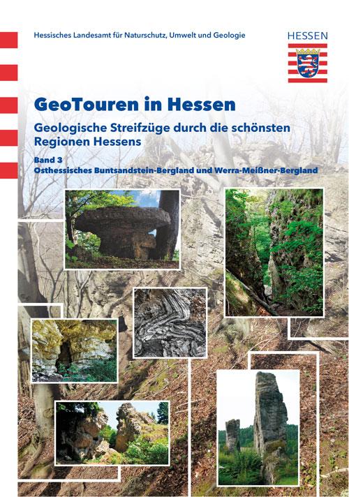 Cover-Bild GeoTouren in Hessen : Geologische Streifzüge durch die schönsten Regionen Hessens