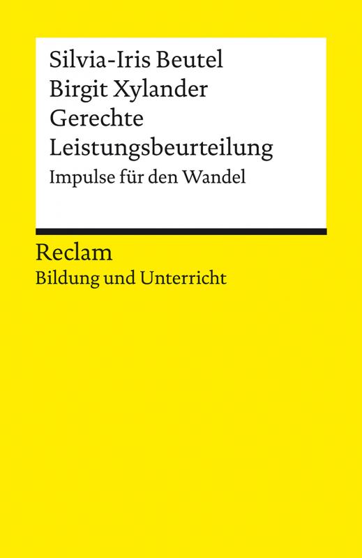 Cover-Bild Gerechte Leistungsbeurteilung. Impulse für den Wandel. Reclam Bildung und Unterricht