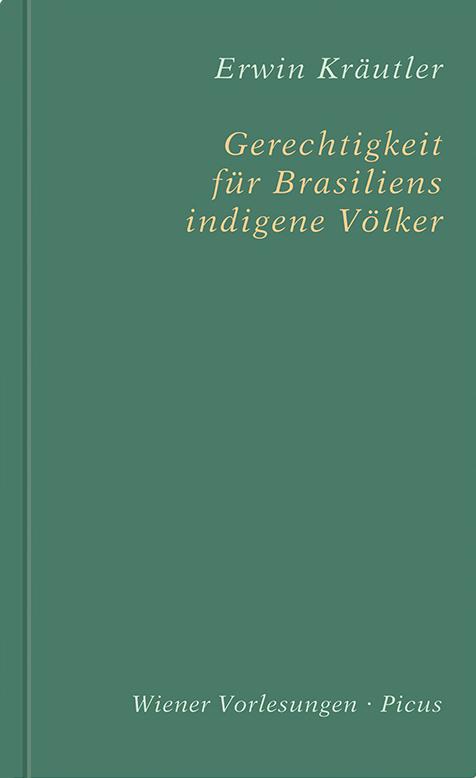 Cover-Bild Gerechtigkeit für Brasiliens indigene Völker