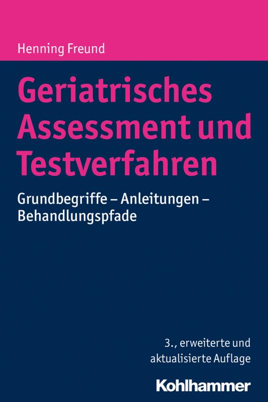 Cover-Bild Geriatrisches Assessment und Testverfahren