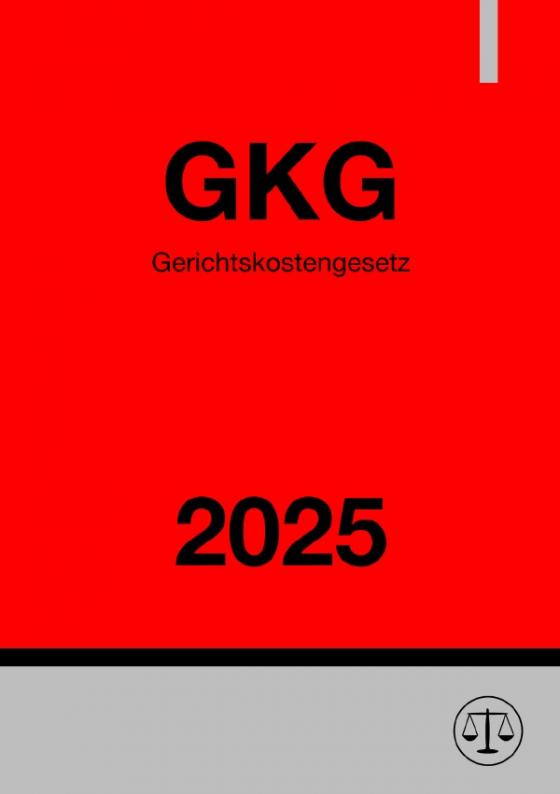 Cover-Bild Gerichtskostengesetz - GKG 2025