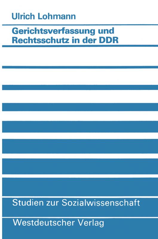 Cover-Bild Gerichtsverfassung und Rechtsschutz in der DDR