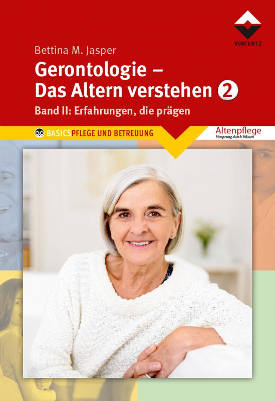 Cover-Bild Gerontologie 2 - Das Altern verstehen