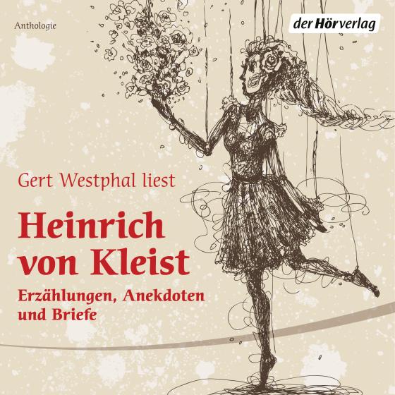 Cover-Bild Gert Westphal liest Heinrich von Kleist