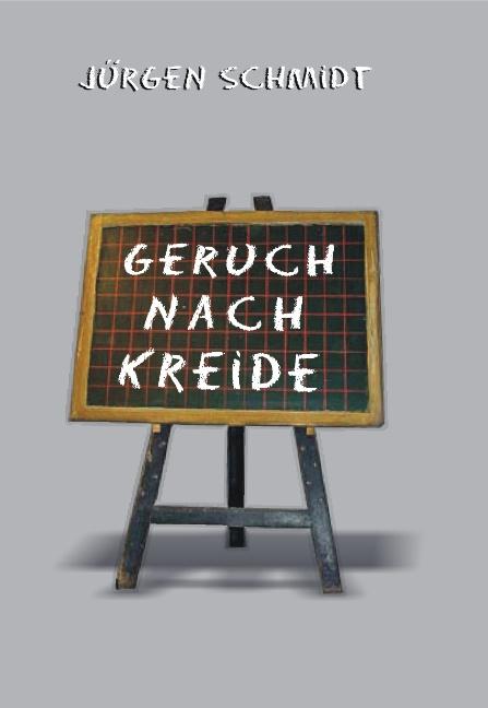 Cover-Bild Geruch nach Kreide