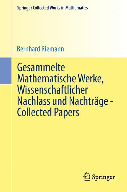 Cover-Bild Gesammelte Mathematische Werke, Wissenschaftlicher Nachlass und Nachträge - Collected Papers