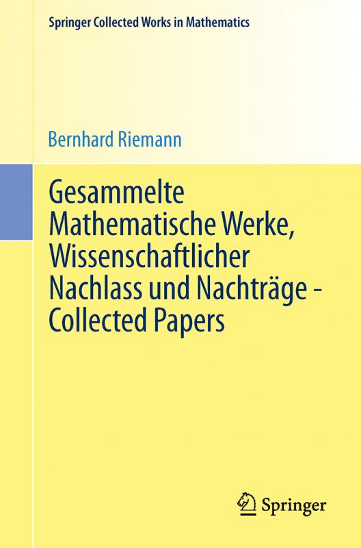 Cover-Bild Gesammelte Mathematische Werke, Wissenschaftlicher Nachlass und Nachträge - Collected Papers