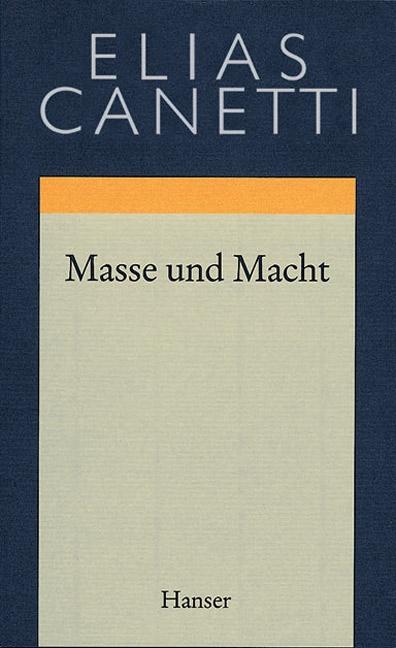 Cover-Bild Gesammelte Werke Band 3: Masse und Macht