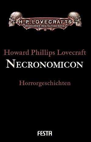 Cover-Bild Gesammelte Werke. Erzählungen / Necronomicon