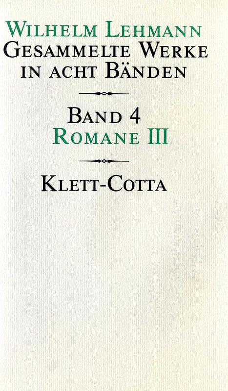 Cover-Bild Gesammelte Werke in acht Bänden / Romane III (Gesammelte Werke in acht Bänden, Bd. 4)
